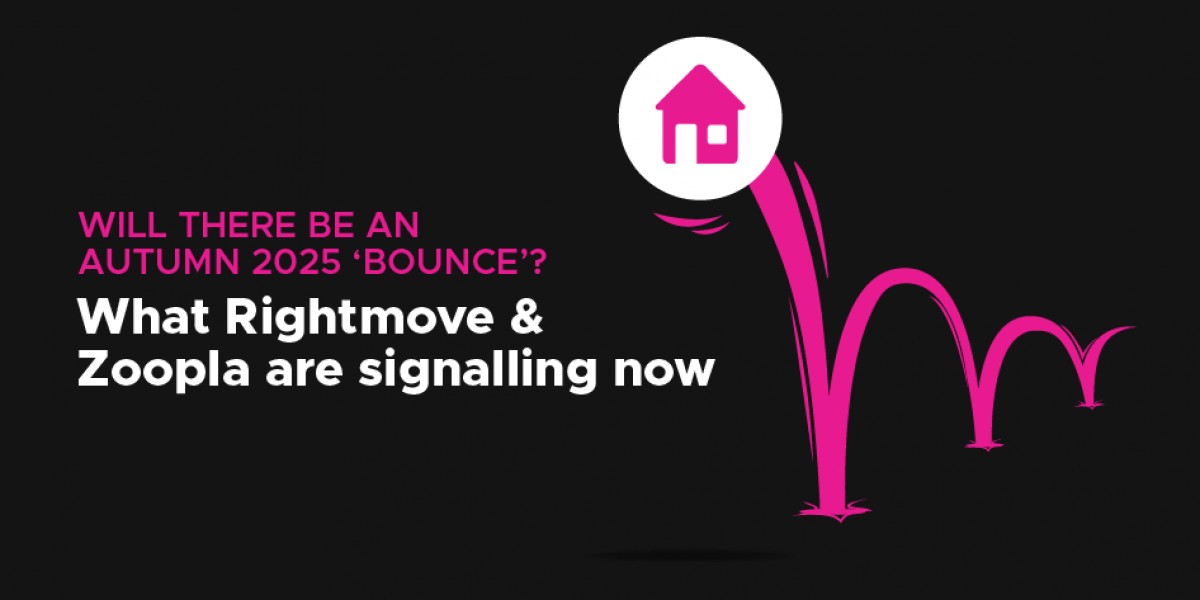Will there be an Autumn 2025 ‘bounce’? What Rightmove & Zoopla are signalling now 