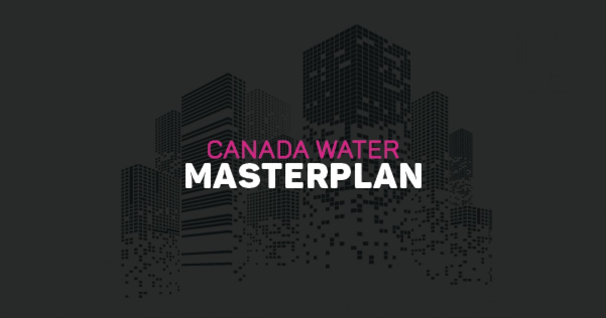 What impact will the Canada Water Masterplan have on existing property values?