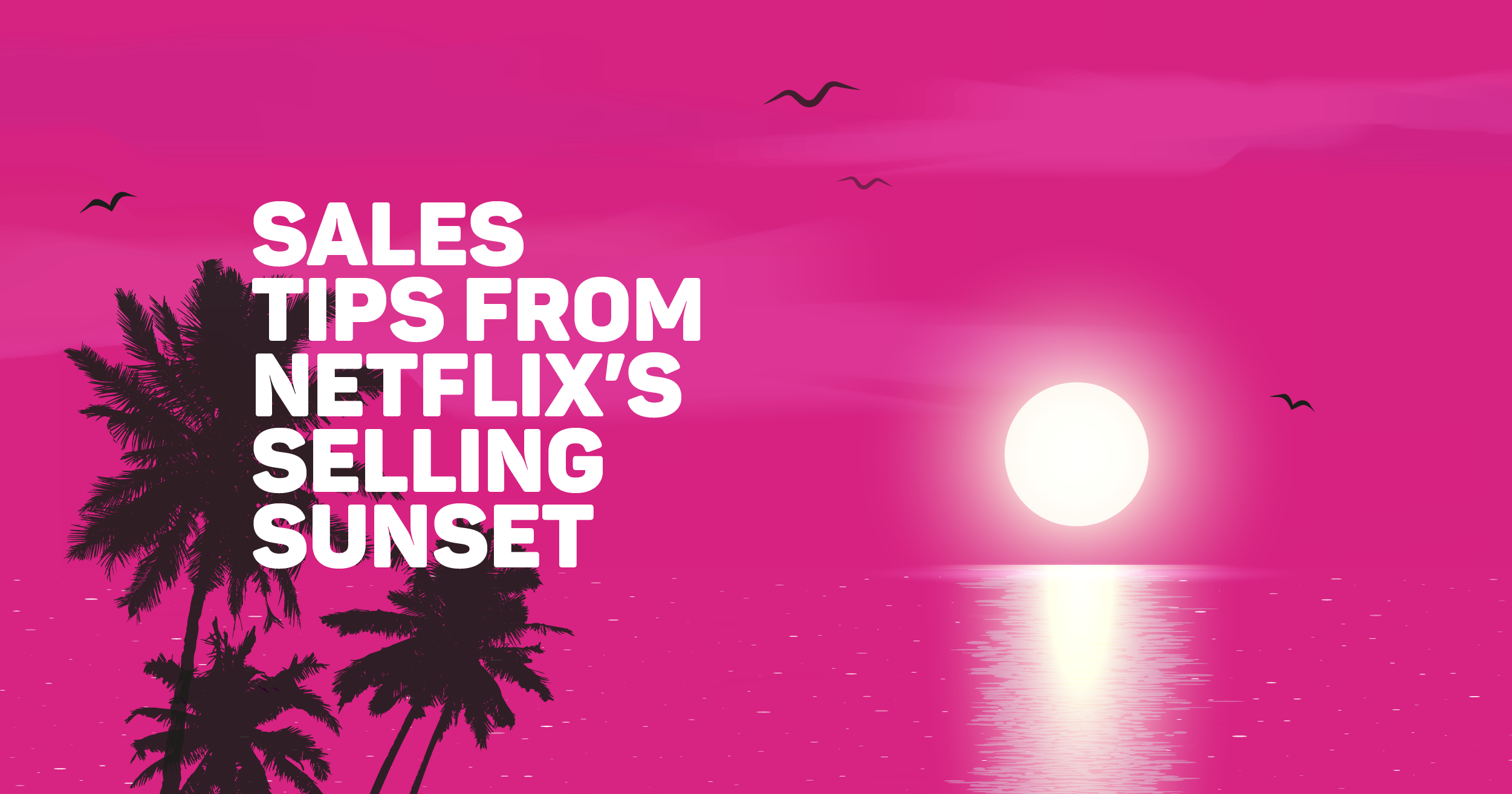 Sales Tips from Netflix’s Selling Sunset Living in London