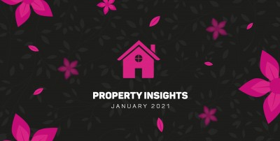 Property Insights; January 2021